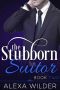 [The Stubborn Suitor 02] • The Stubborn Suitor, Book Two